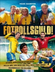 Sportboken - Fotbollsguld!  Stora msterskapsboken