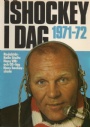 rsbcker ishockey Ishockey i dag 1971-72