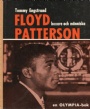 My world Floyd Patterson, boxare och mnniska