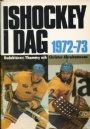 rsbcker ishockey Ishockey i dag 1972-73