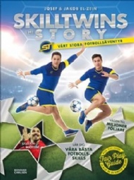 Sportboken - SkillTwins The story. Vrt stora fotbollsventyr