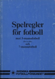 Sportboken - Spelregler fr fotboll 5-7 mannafotboll