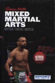 Sportboken - Mixed Martial Arts, myter, fakta, mten