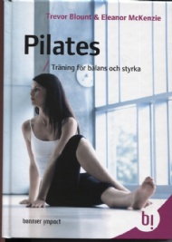 Sportboken - Pilates. Trning fr balans och styrka