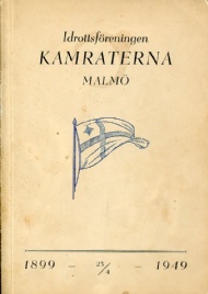 Sportboken - Idrottsfreningen Kamraterna, Malm, 1899 - 1949