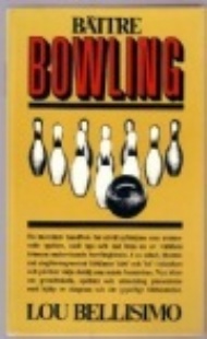 Sportboken - Bttre bowling