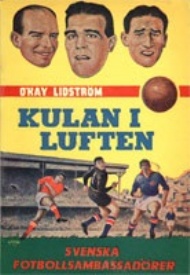 Sportboken - Kulan i luften  svenska fotbollsambassadrer.