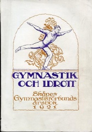 Sportboken - Gymnastik och idrott Sknes gymnastikfrbunds rsbok 1921