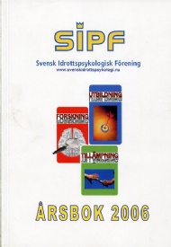 Sportboken - Svensk idrottspsykologisk frening, SIPF 2006