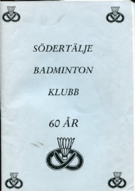 Sportboken - Sdertlje Badminton klubb 1936-1996 - 60 r