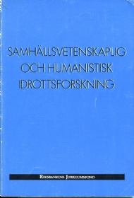 Sportboken - Samhllsvetenskaplig och humanistisk idrottsforskning