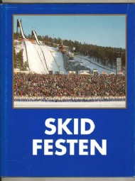 Sportboken - Skidfesten Nordic world ski championships Falun Sweden 18-28 February 1993