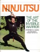 Ninjutsu - The art of the invisible warrior - 350 Kr