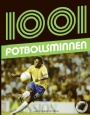 FOTBOLL-Klubbar-övrigt 1001 fotbollsminnen