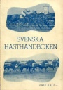HÄSTSPORT- Horse Svenska Hästhandboken 1939