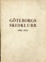 Jubileumsskrifter Göteborgs skidklubb 1901-1931