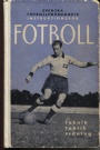 FOTBOLL-Klubbar Instruktionsbok i Fotboll