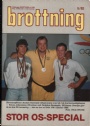Brottning-Wrestling Brottning no. 5 1992 OS-special
