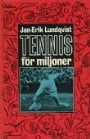 Biografier-Memoarer Tennis för miljoner