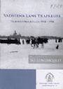 Idrottshistoria Vadstena läns trafklubb - Travhistoria mellan 1915-1958