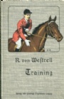 HÄSTSPORT- Horse Der Training des Pferdes und des Reiters fur den kleinen Herrensport