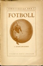 FOTBOLL-Klubbar Idrotternas bok i  Fotboll