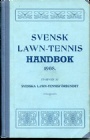 All Old Sportsbooks Svensk Lawn-Tennis handbok 1908