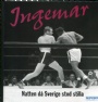 Boxning Ingemar  Natten då Sverige stod stilla