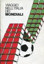 FOTBOLL-Klubbar Viaggio nell Italia dei mondiali 1990