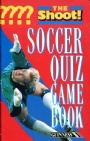 FOTBOLL-Klubbar The Shoot  Soccer Quiz Game Book