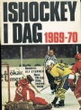 rsbcker ishockey Ishockey i dag 1969-70