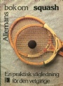 Squash Allemans bok om squash