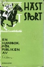 HÄSTSPORT- Horse Hästsport En handbok för publiken