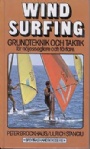 Surfing-Windsurfing-Bräda Windsurfing Grundteknik och taktik